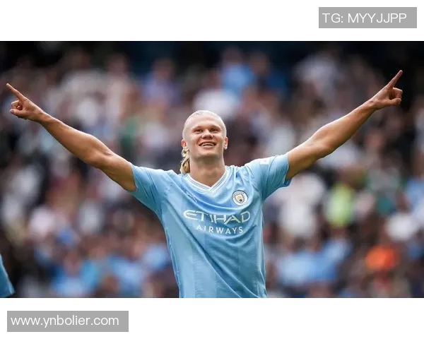 哈兰德引领足球新时代他在绿茵场上的传奇之路与未来展望